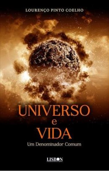 Picture of UNIVERSO E VIDA - UM DENOMINADOR COMUM