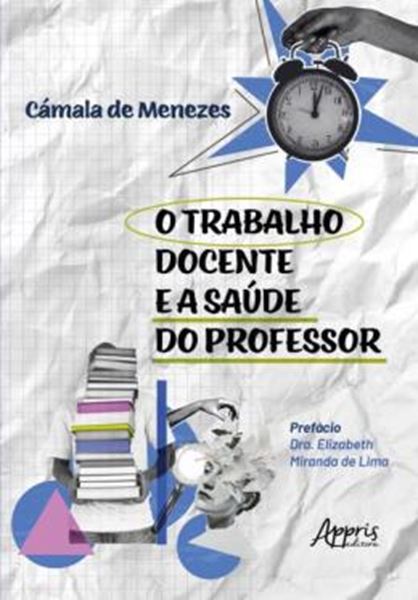 Picture of O TRABALHO DOCENTE E A SAUDE DO PROFESSOR
