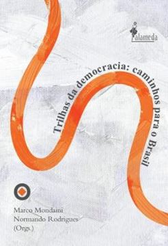 Imagem de TRILHAS DA DEMOCRACIA - CAMINHOS PARA O BRASIL