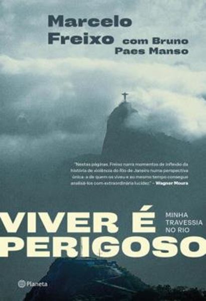 Picture of VIVER E PERIGOSO - MINHA TRAVESSIA NO RIO