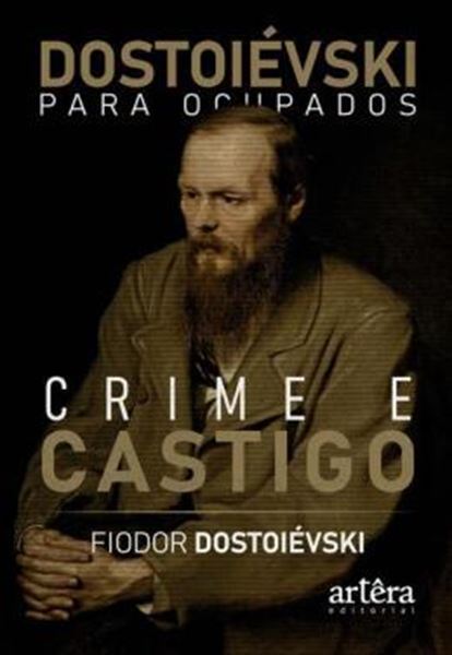 Picture of DOSTOIEVSKI PARA OCUPADOS - CRIME E CASTIGO