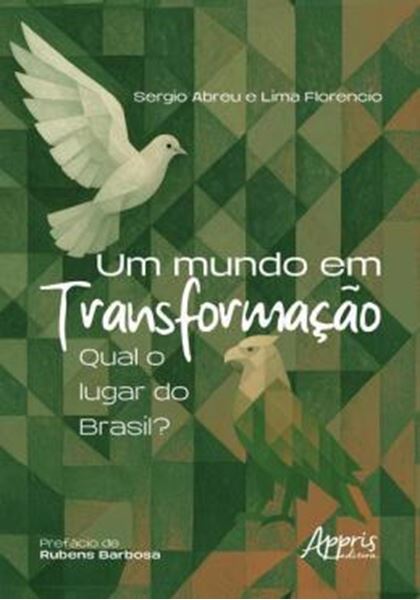 Picture of UM MUNDO EM TRANSFORMACAO - QUAL O LUGAR DO BRASIL?