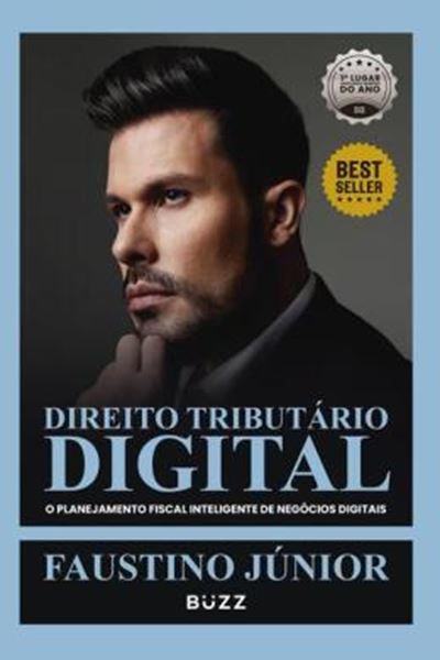 Picture of DIREITO TRIBUTARIO DIGITAL - O PLANEJAMENTO FISCAL INTELIGENTE DE NEGOCIOS DIGITAIS