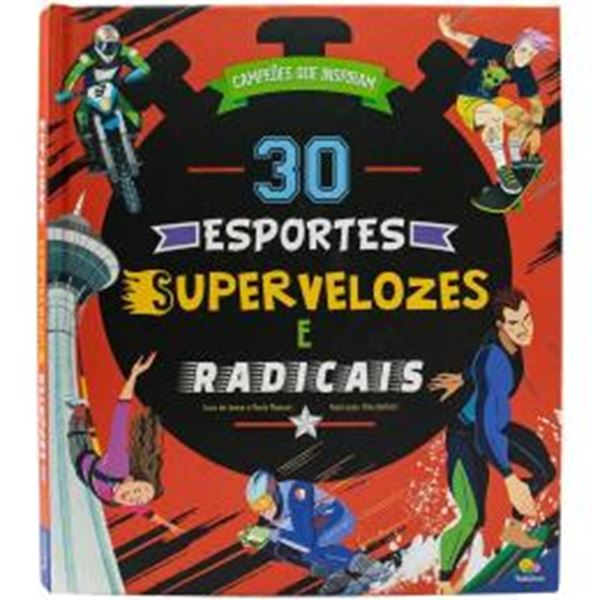 Picture of CAMPEOES QUE INSPIRAM - 30 ESPORTES SUPERVELOZES E RADICAIS