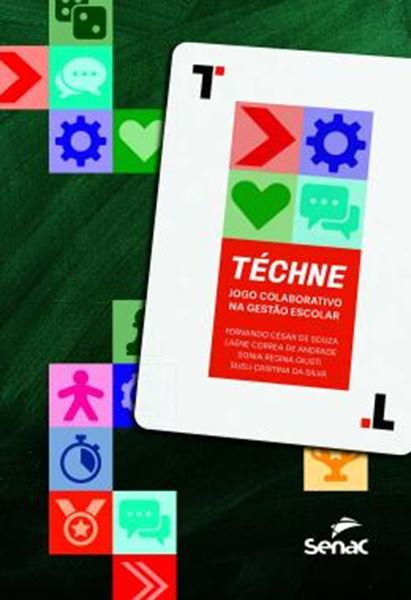 Picture of TECHNE - JOGO COLABORATIVO NA GESTAO ESCOLAR