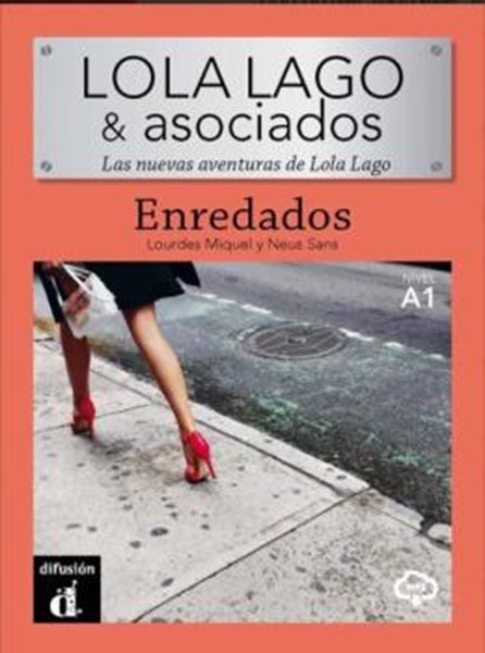 Picture of LOLA LAGO & ASOCIADOS - NIVEL A1 - ENREDADOS