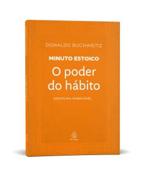 Picture of O PODER DO HABITO - COLECAO MINUTO ESTOICO - DISCIPLINA INABALAVEL