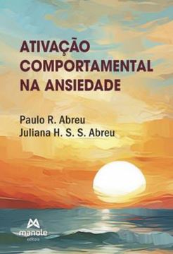 Imagem de ATIVACAO COMPORTAMENTAL NA ANSIEDADE